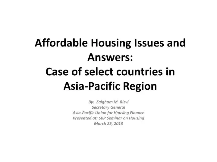 affordable housing issues and answers case of select countries in asia pacific region