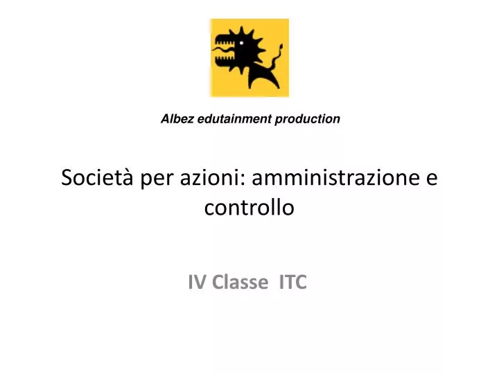 societ per azioni amministrazione e controllo