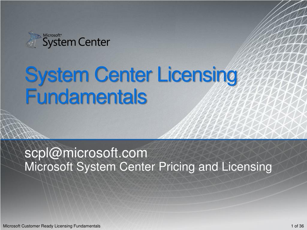 PPT - System Center Licensing Fundamentals PowerPoint Presentation ...