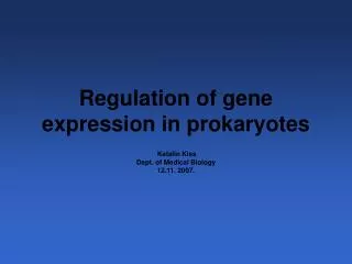 Regulation of gene expression in prokaryotes