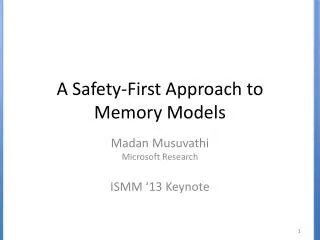 A Safety-First Approach to Memory Models