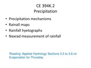 CE 394K.2 Precipitation