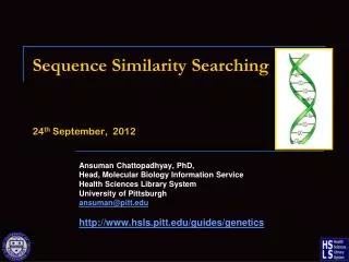 Sequence Similarity Searching 24 th September, 2012