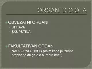 organi d o o a