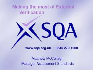 Making the most of External Verification