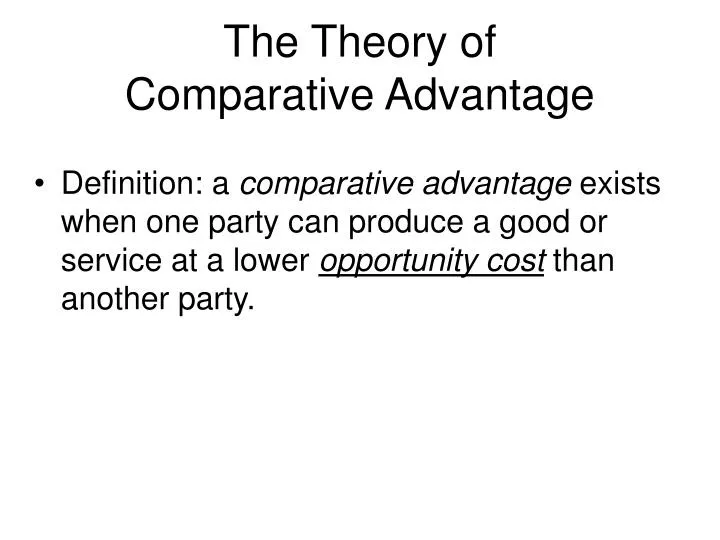 the theory of comparative advantage