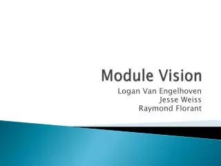 Module Vision