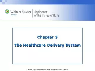 Chapter 3 The Healthcare Delivery System
