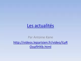 les actualit s
