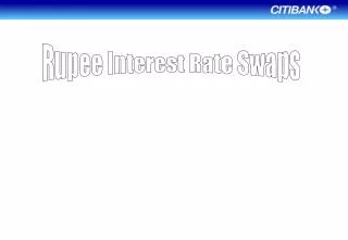 Rupee Interest Rate Swaps