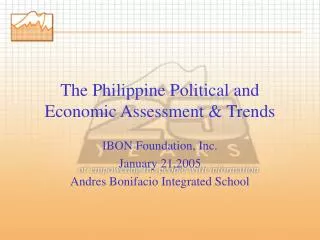 The Philippine Political and Economic Assessment &amp; Trends