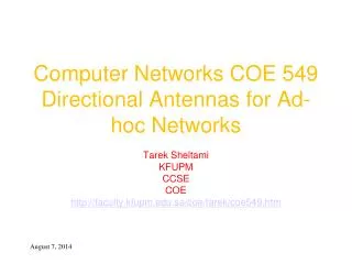 Computer Networks COE 549 Directional Antennas for Ad-hoc Networks