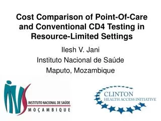 Cost Comparison of Point-Of-Care and Conventional CD4 Testing in Resource-Limited Settings