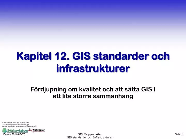 kapitel 12 gis standarder och infrastrukturer