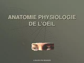 anatomie physiologie de l oeil