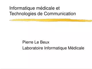 informatique m dicale et technologies de communication