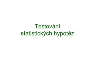 testov n statistick ch hypot z