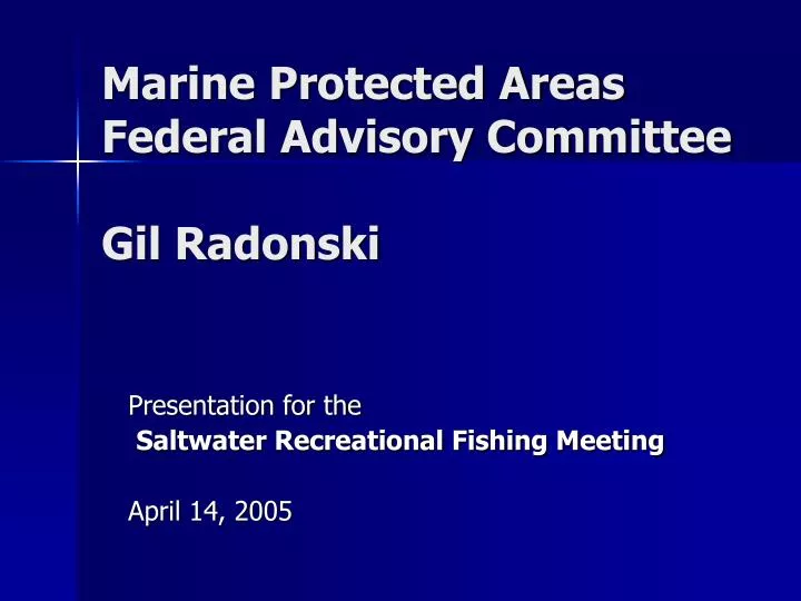 marine protected areas federal advisory committee gil radonski