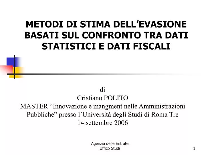 metodi di stima dell evasione basati sul confronto tra dati statistici e dati fiscali