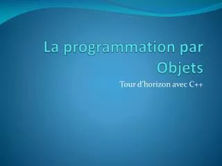la programmation par objets