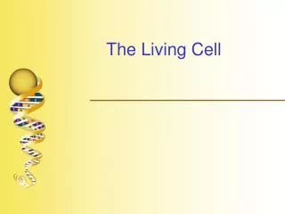 The Living Cell