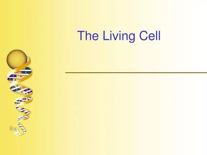 the living cell