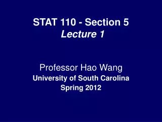 STAT 110 - Section 5 Lecture 1