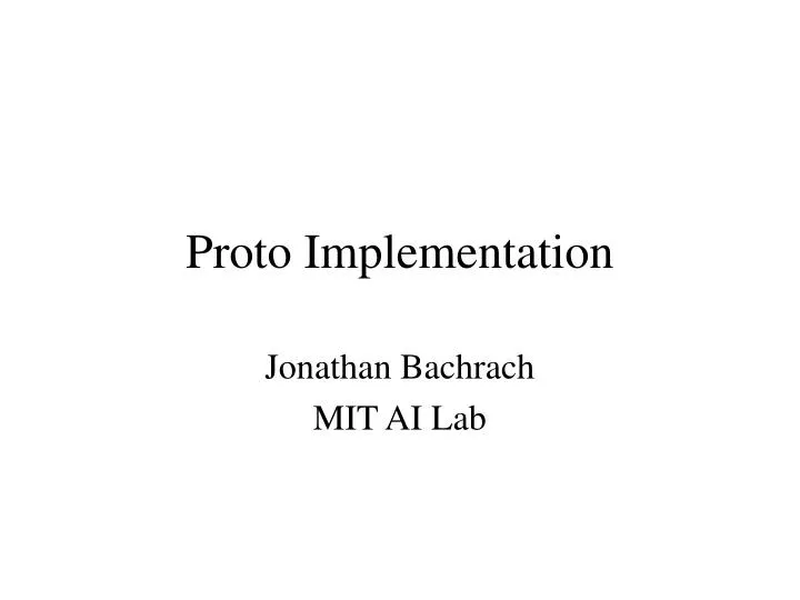 proto implementation