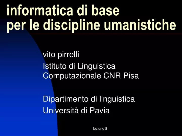 informatica di base per le discipline umanistiche