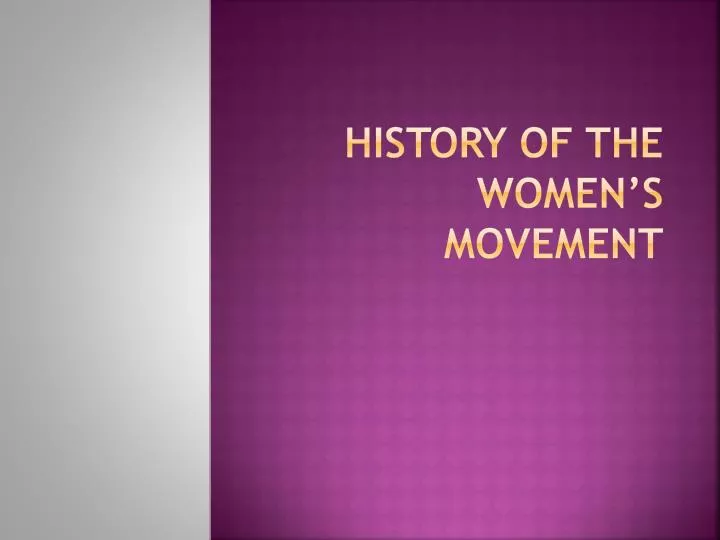history of the women s movement