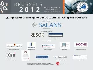 ?Our grateful thanks go to our 2012 Annual Congress Sponsors