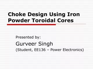 Choke Design Using Iron Powder Toroidal Cores