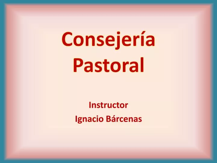 consejer a pastoral