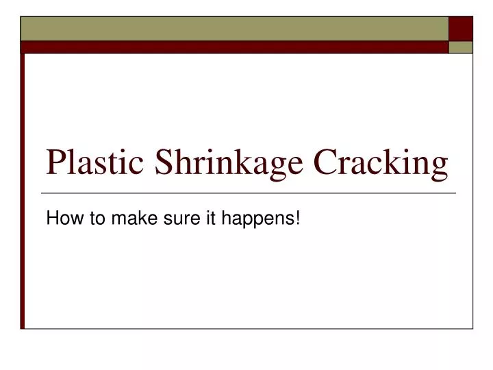 plastic shrinkage cracking