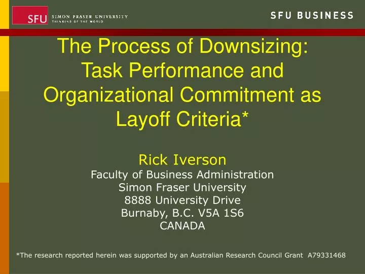 the process of downsizing task performance and organizational commitment as layoff criteria
