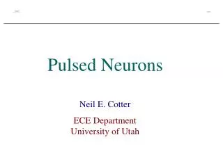 Pulsed Neurons