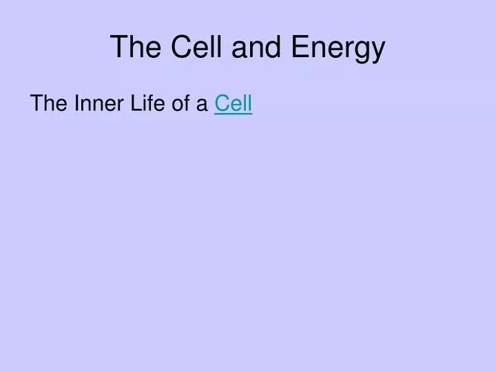 the cell and energy