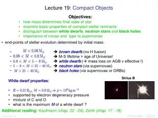 Lecture 19: Compact Objects