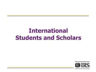 International Students and Scholars