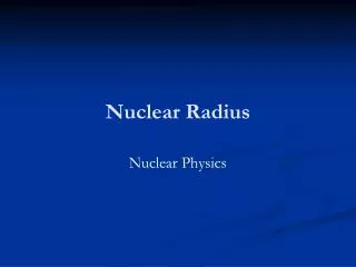 Nuclear Radius