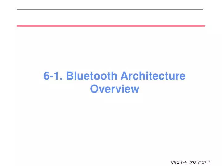 6 1 bluetooth architecture overview