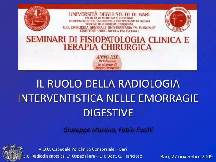 il ruolo della radiologia interventistica nelle emorragie digestive