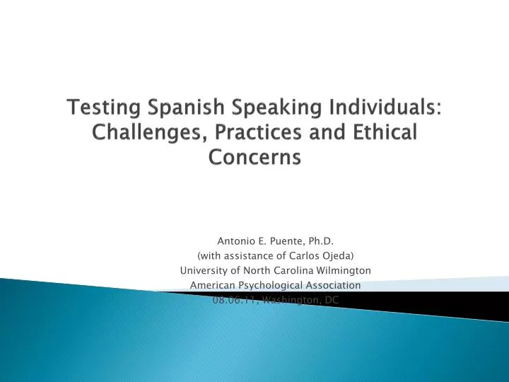testing spanish speaking individuals challenges practices and ethical concerns