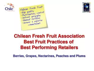 Chilean Fresh Fruit Association Best Fruit Practices of Best Performing Retailers