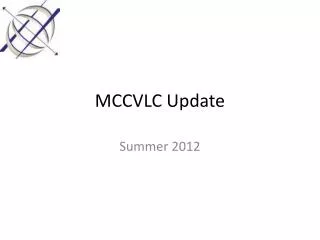 MCCVLC Update