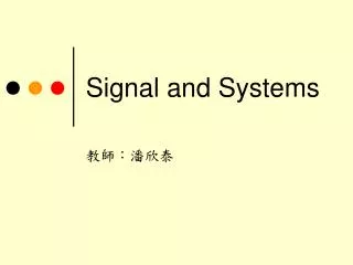 Signal and Systems