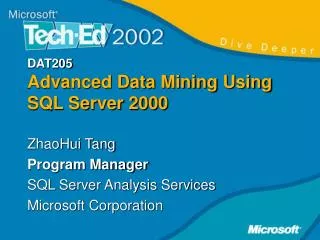 DAT205 Advanced Data Mining Using SQL Server 2000