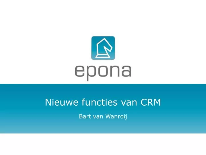 nieuwe functies van crm