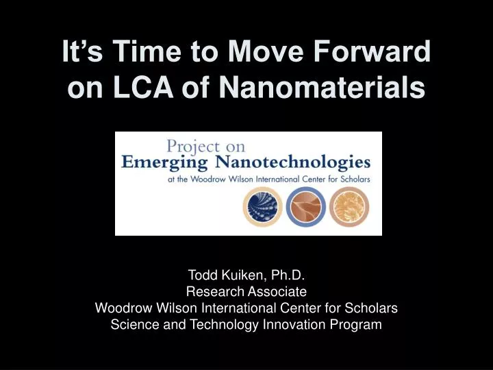 it s time to move forward on lca of nanomaterials