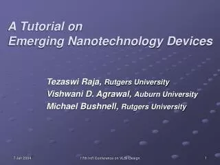 A Tutorial on Emerging Nanotechnology Devices